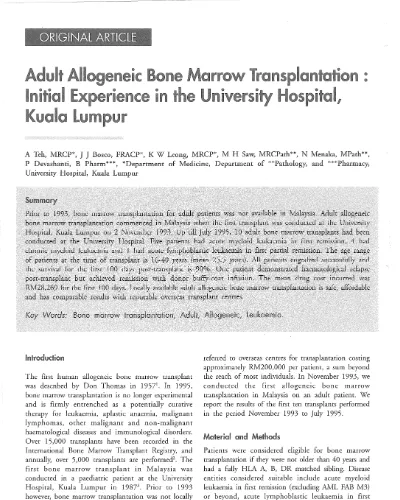 Adult Allogeneic Bone Marrow Transplantation Initial Experience In The University Hospital Kuala Lumpur